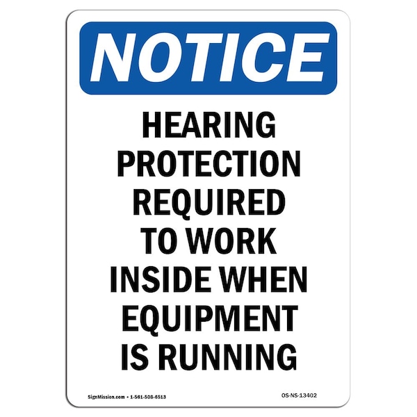 OSHA Sign, Hearing Protection Required To, 5in X 3.5in Decal, 10PK, 3.5" W, 5" H, Portrait, PK10
